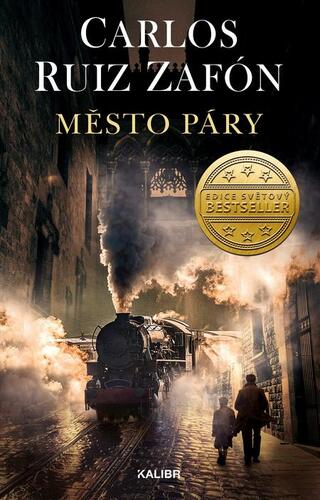 Kniha Stín větru: Město páry - Carlos Ruiz Zafón