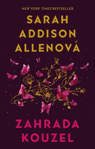 Kniha Zahrada kouzel - Sarah Addison Allen