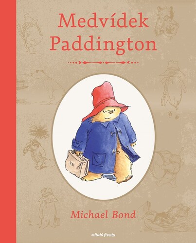 Kniha Medvídek Paddington, 2. vydání - Michael Bond,Peggy Fortnum,Lucie Křesťanová