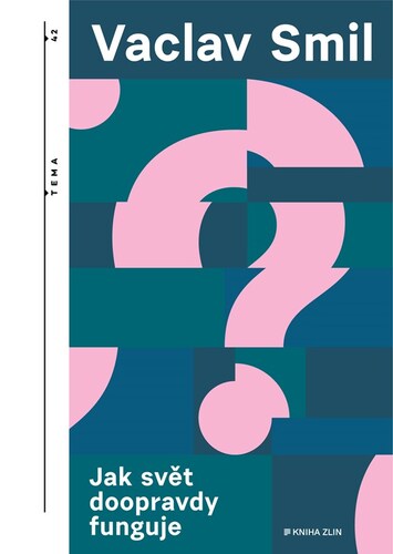 Kniha Jak svět doopravdy funguje