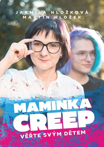 Kniha Maminka Creep - Jarmila Hložková,Martin Hložek