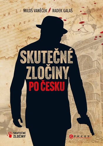 Kniha Skutečné zločiny po česku