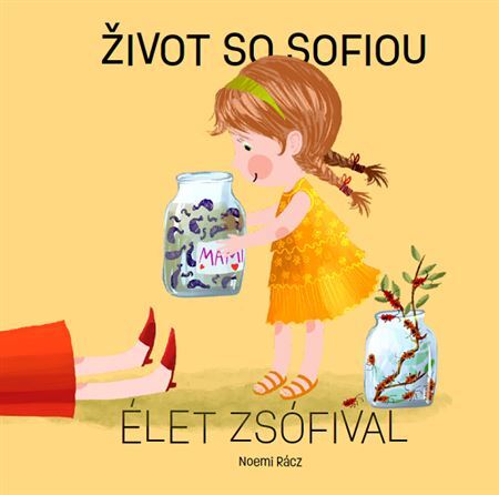 Život so Sofiou / Élet Zsófival kúpite na Panta Rhei