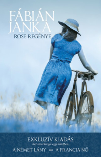 Rose regénye - Janka Fábián