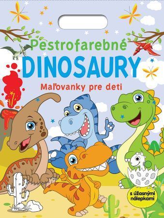 Kniha Pestrofarebné dinosaury - Maľovanky pre deti