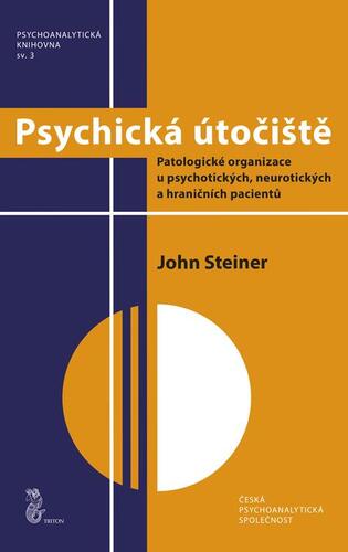 Kniha Psychická útočiště - John Steiner