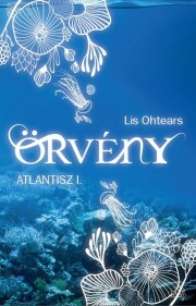 Kniha Örvény - Lis Ohtears