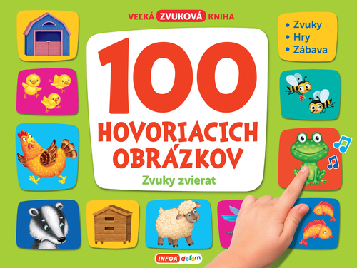 Kniha 100 hovoriacich obrázkov Zvuky zvierat