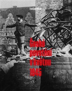 Kniha České povstání v květnu 1945