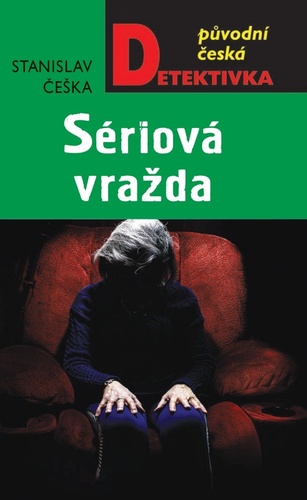 Kniha Sériová vražda