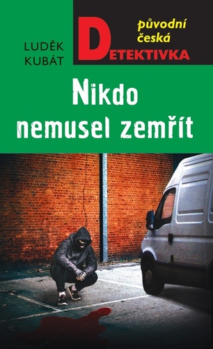 Kniha Nikdo nemusel zemřít