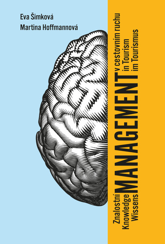 Kniha Znalostní management v cestovním ruchu / Knowledge Management in Tourism / Wissensmanagement im Tourismus