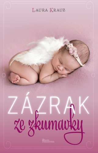 Kniha Zázrak ze zkumavky