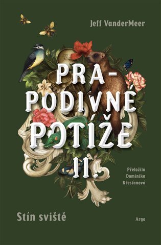 Kniha Prapodivné potíže II: Stín sviště - Jeff VanderMeer