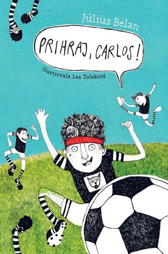 Kniha Prihraj, Carlos! - Július Belan