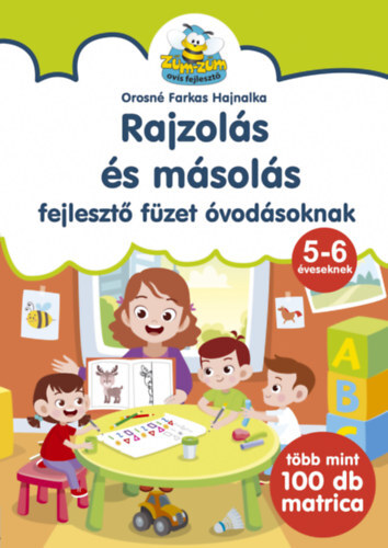 Rajzolás és másolás - fejlesztő füzet óvodásoknak - Több mint 100 db matrica - Hajnalka Orosné Farkas