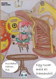 Kniha Egy tucat mese az Óramanóról - Ruszkáné Márton Éva