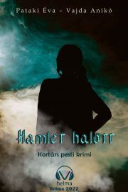 Hamlet halott - Éva Pataki