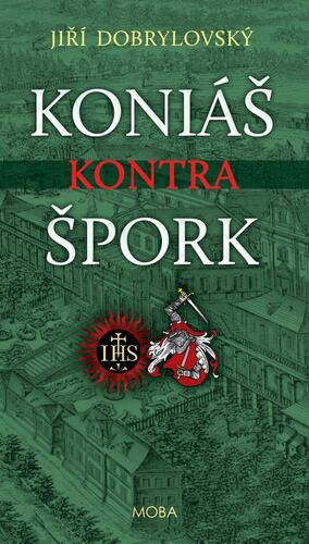 Kniha Koniáš kontra Špork - Jiří Dobrylovský