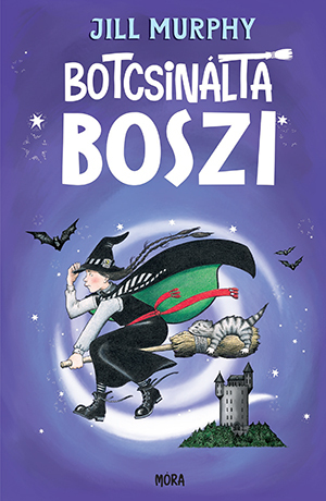 Kniha Botcsinálta boszi - Jill Murphy