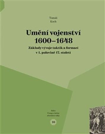 Kniha Umění vojenství 1600 - 1648