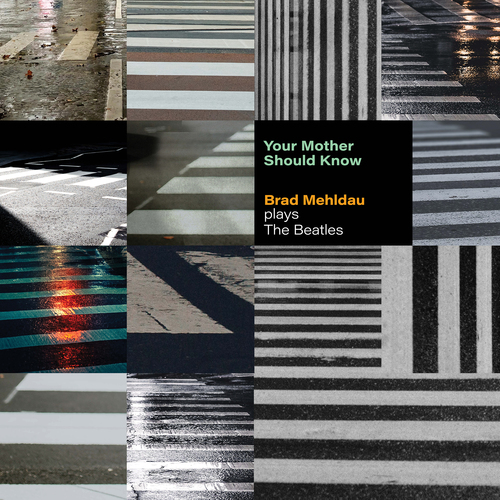 Kniha Mehldau Brad - Your Mother Should Know: Brad Mehldau Plays The Beatles LP