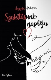 Szakításunk naplója - Ángyán Patrícia kúpite na Panta Rhei