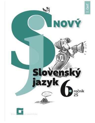 Kniha Nový Slovenský jazyk 6. ročník ZŠ - I. časť