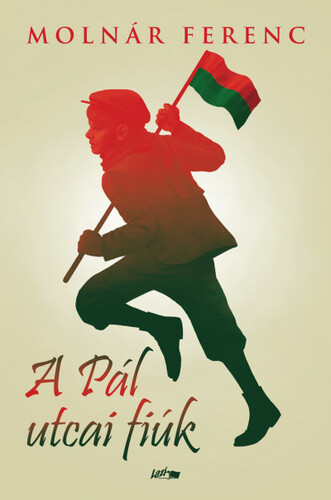 A Pál utcai fiúk - Ferenc Molnár kúpite na Panta Rhei