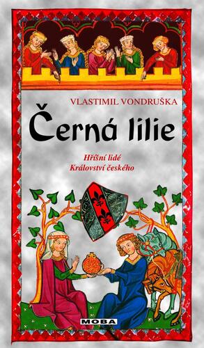 Kniha Černá lilie - Hříšní lidé Království českého
