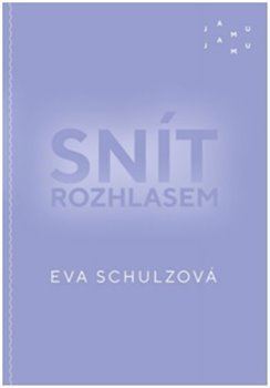 Kniha Snít rozhlasem - Eva Schulzová