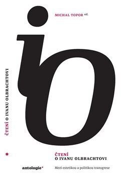 Kniha Čtení o Ivanu Olbrachtovi - Michal Topor