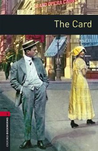 Kniha The Card - Oxford Bookworms Library 3 - MP3 Pack - Arnold Bennett