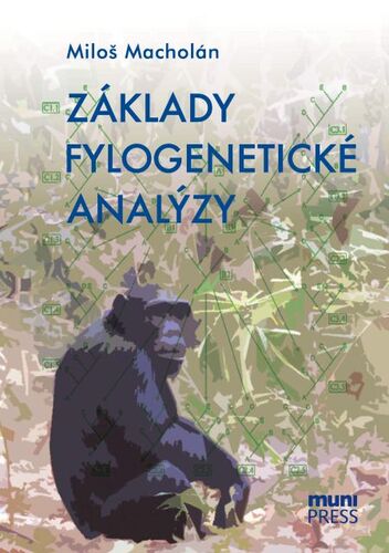 Kniha Základy fylogenetické analýzy - Miloš Macholán