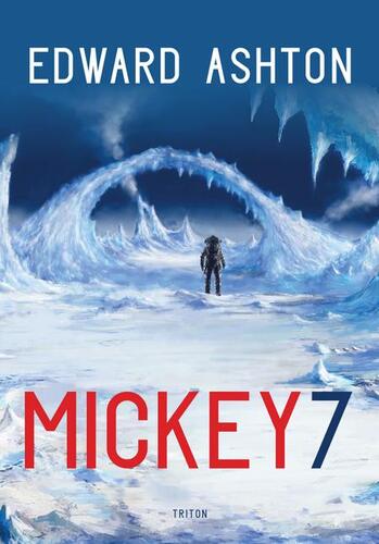 Kniha Mickey7 - Edward Ashton