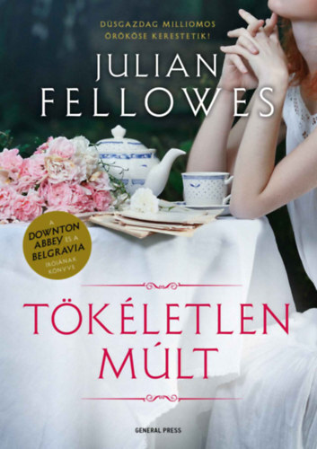 Kniha Tökéletlen múlt - Julian Fellowes