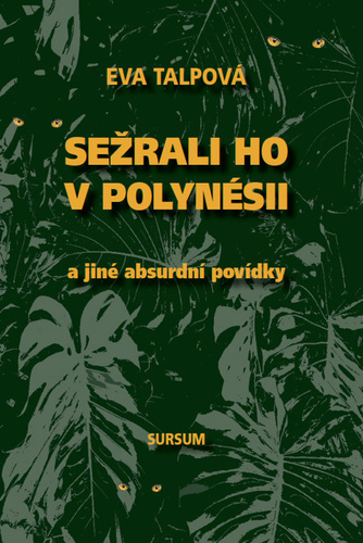 Kniha Sežrali ho v Polynésii