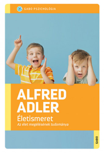 Kniha Életismeret - Alfred Adler