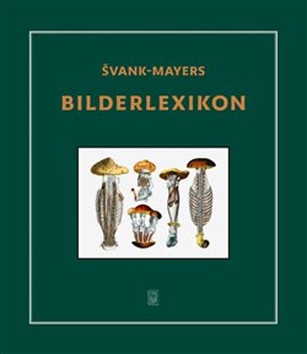 Kniha Švank-mayers Bilderlexikon