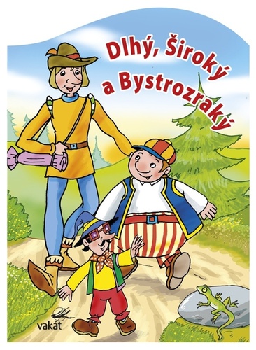 Kniha Dlhý, Široký a Bystrozraký