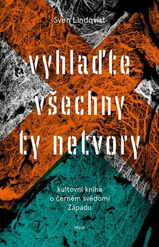 Kniha Vyhlaďte všechny ty netvory - Sven Lindqvist