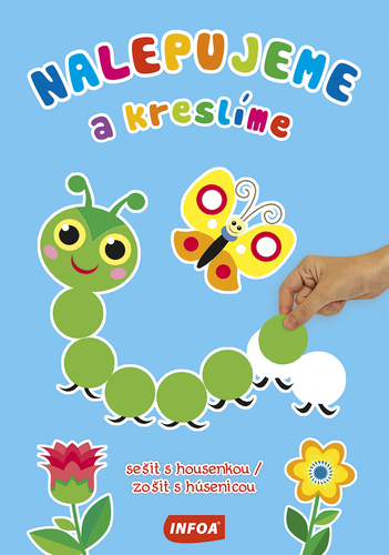 Kniha Nalepujeme a kreslíme sešit s housenkou/zošit s húsenicou