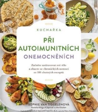 Kniha Kuchařka při autoimunitních onemocněních