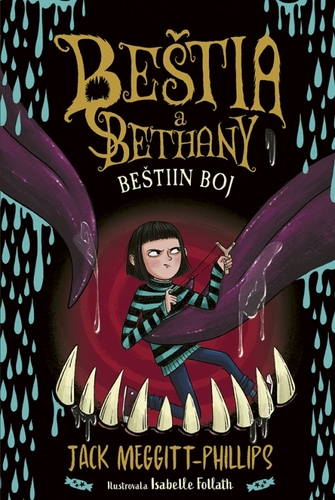 Kniha Beštia a Bethany 3: Beštiin boj