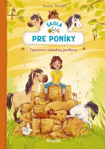 Kniha Škola pre poníky 1: Tajomstvo záhadnej jazdkyne