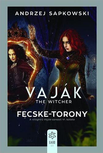 Kniha Vaják VI. Fecske-torony - Andrzej Sapkowski