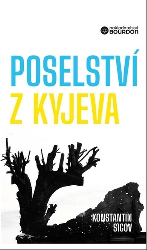 Kniha Poselství z Kyjeva o Ukrajině a Evropě