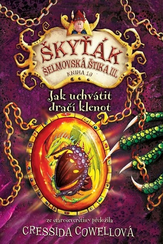 Jak uchvátit dračí klenot - Cressida Cowell