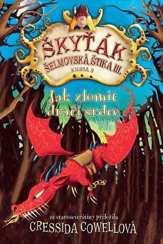 Kniha Jak zlomit dračí srdce - Cressida Cowell