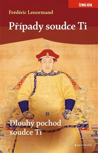 Kniha Případy soudce Ti. Dlouhý pochod soudce - Frédéric Lenormand